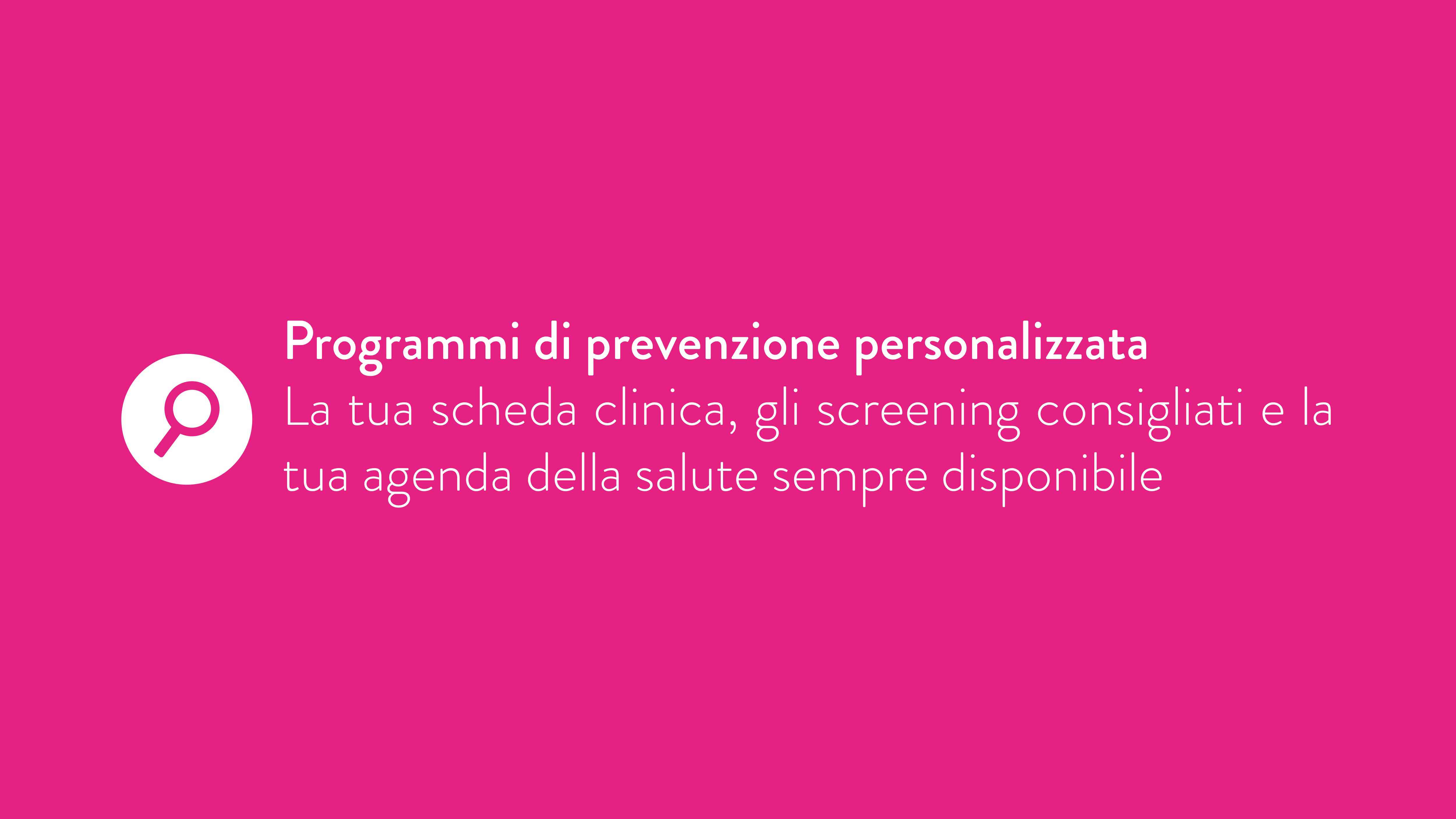 Programmi di prevenzionale personalizzata